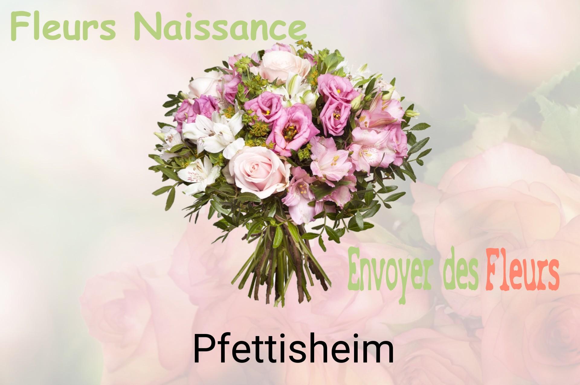 Bouquet de fleurs de naissance livré à Pfettisheim